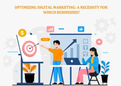 Digital Marketing Necessity for Businesses