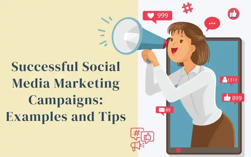 Social Media Marketing Campaigns